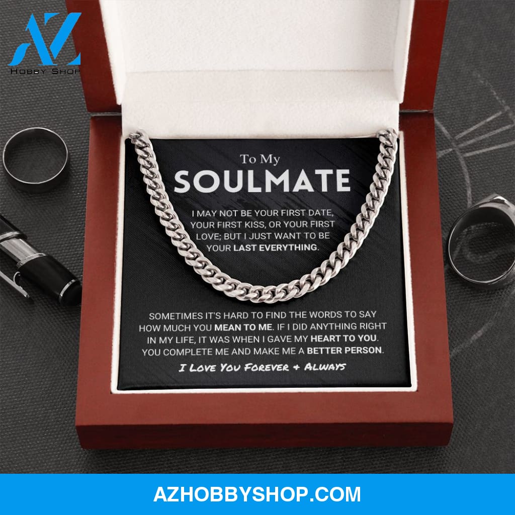 Soulmate - Last Everything - Cuban Chain