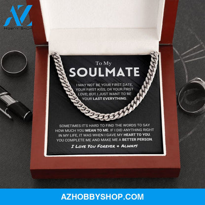 Soulmate - Last Everything - Cuban Chain