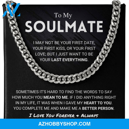 Soulmate - Last Everything - Cuban Chain