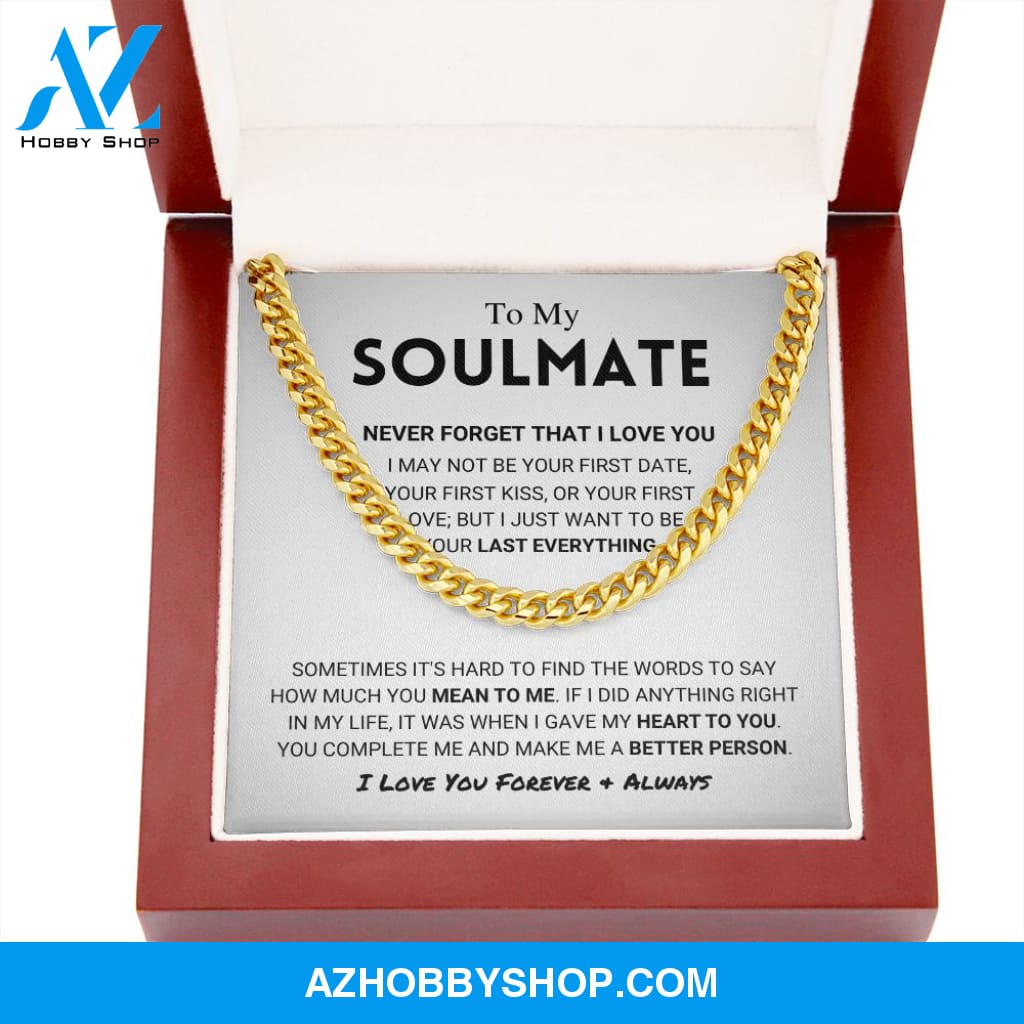 Soulmate - Never Forget - Cuban Link Chain