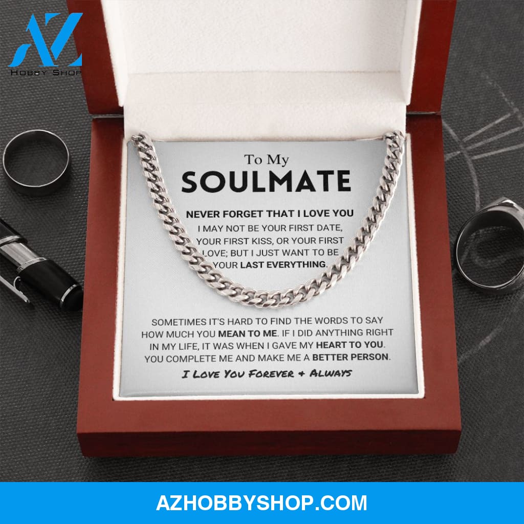 Soulmate - Never Forget - Cuban Link Chain