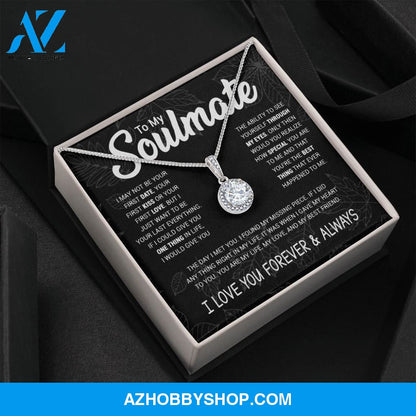 Soulmate To Be Your Last Everything | Romantic Gift For Your Soulmate | White Gold Necklace