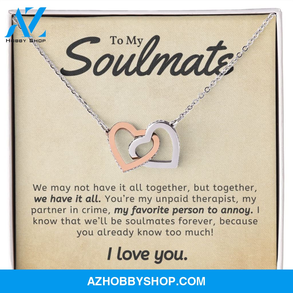 Soulmate - Together We Have It All - Interlocking Hearts