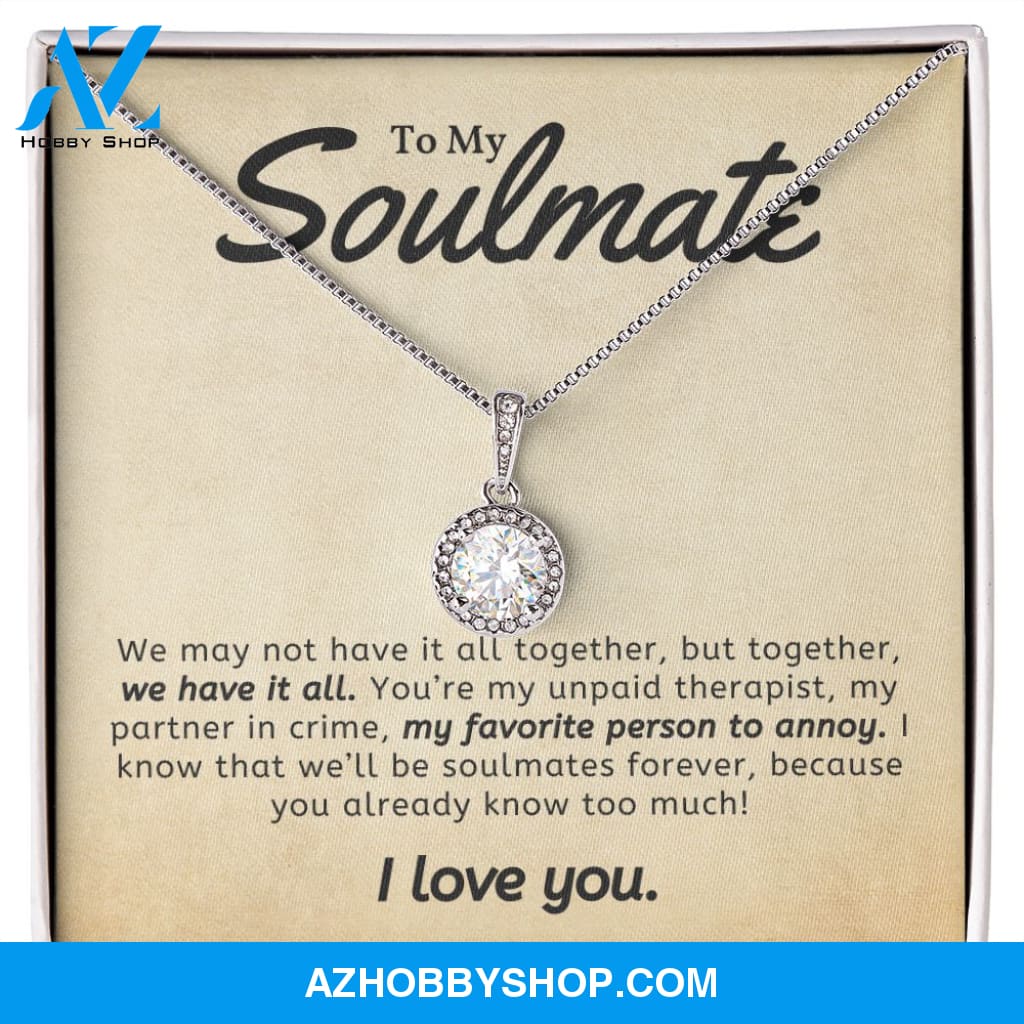 Soulmate - We Have It All - Eternal Hope Silver Necklace