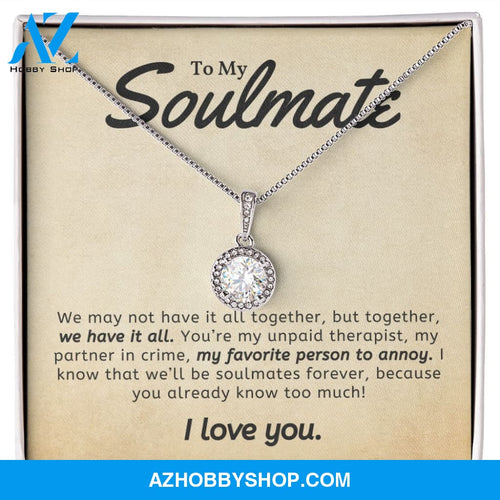 Soulmate - We Have It All - Eternal Hope Silver Necklace