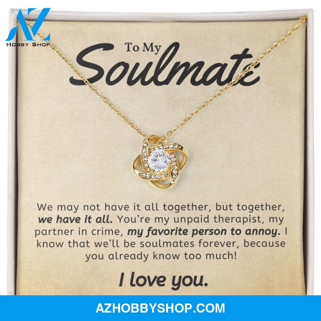Soulmate - We Have It All - Love Knot Necklace