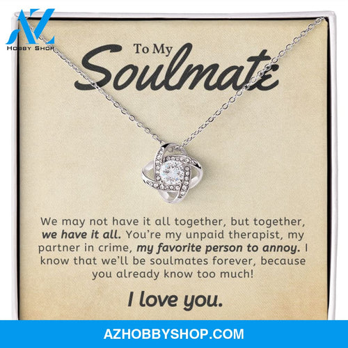 Soulmate - We Have It All - Love Knot Necklace
