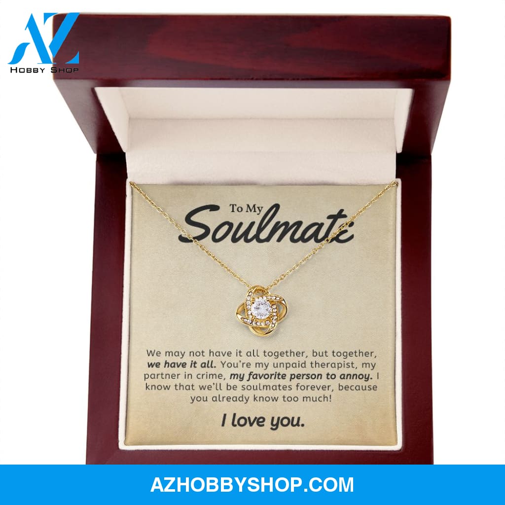 Soulmate - We Have It All - Love Knot Necklace