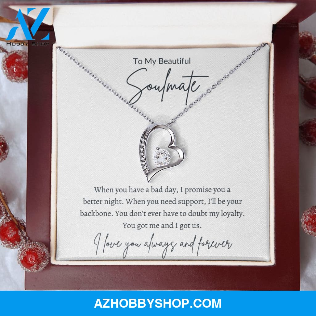 Soulmate -You Got Me - Forever Love Necklace