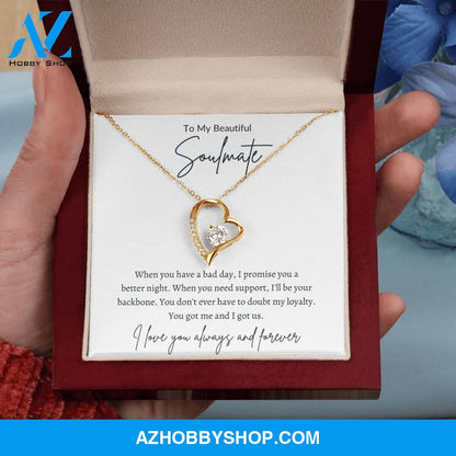 Soulmate -You Got Me - Forever Love Necklace