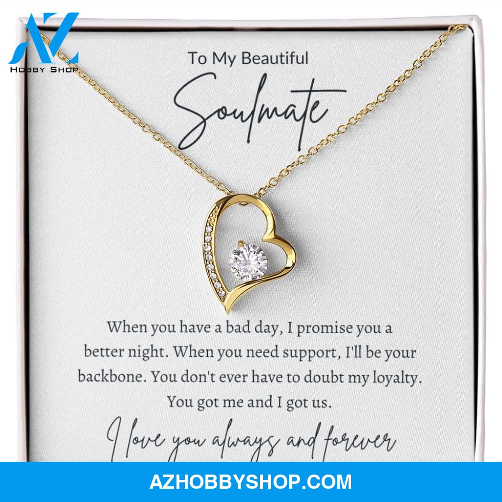 Soulmate -You Got Me - Forever Love Necklace