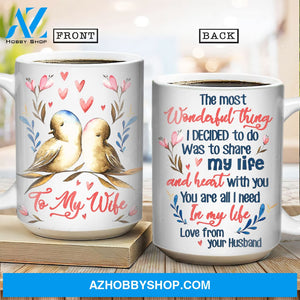 Sparrow couple, Sweet heart, You are all I need in my life - Couple White Mug