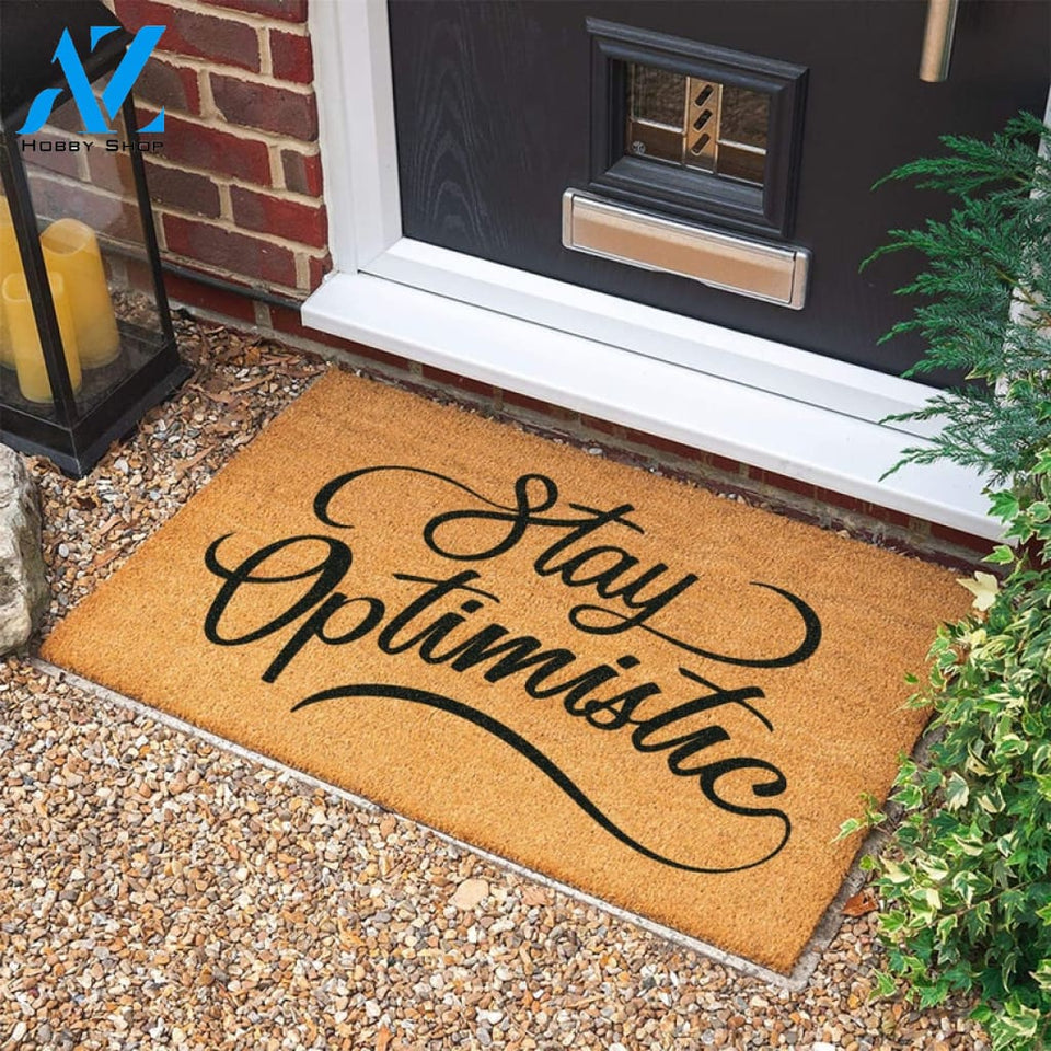 Stay Optimistic Door Mat Housewarming Gift Wedding Gift Personalized Gift Welcome Door Mat Personalized Custom