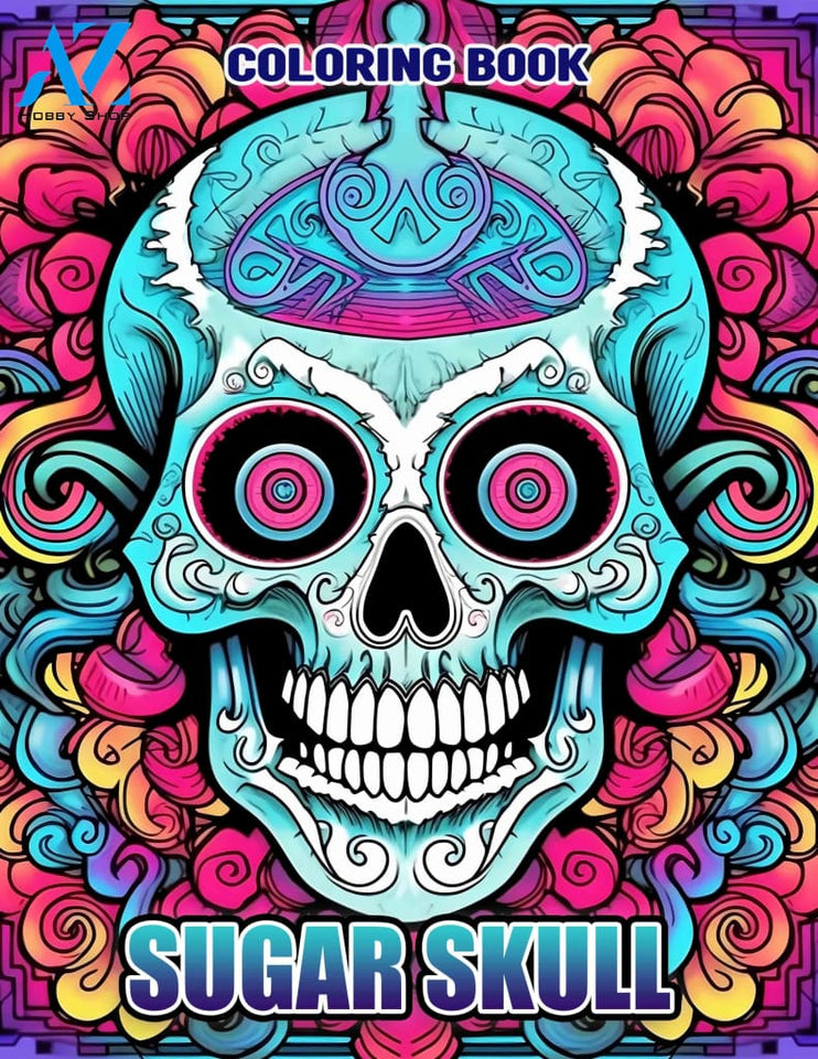 Sugar Skulls 30 Pages Printable Coloring Book