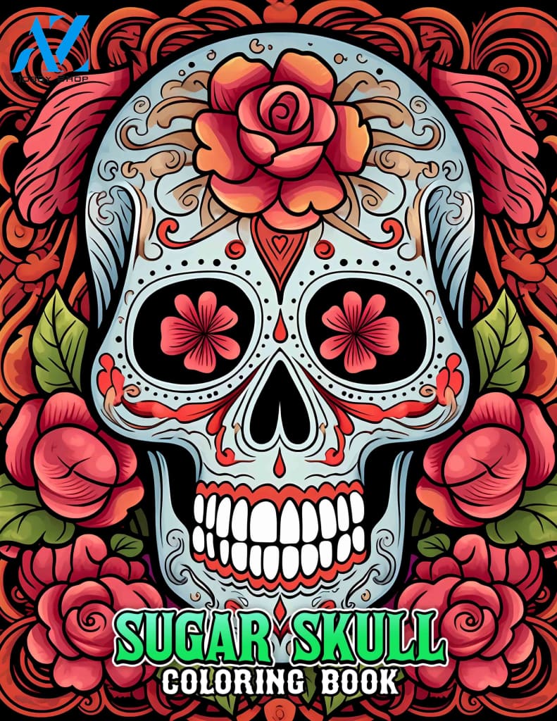 Sugar Skulls 30 Pages Printable Coloring Book