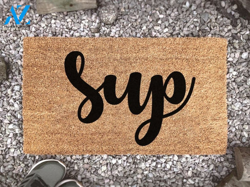 Sup - Personalized Welcome Mat - Custom Coir Doormat - A Welcoming Hello - Simple Quote - Housewarming Gift
