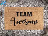 Team Awesome - Positive Family Welcome Mat - Custom Coir Doormat - Perfect Household Gift - Unity Door Mar
