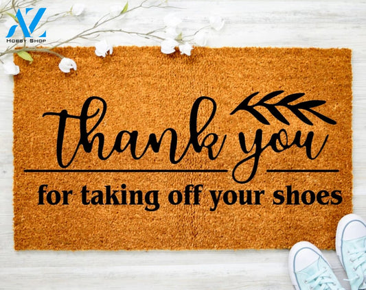 Thank You For Taking Off Your Shoes Doormat Welcome Doormat Porch Decor Fall Porch Decor Coir Doormat