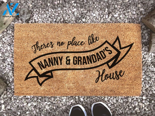 There's No Place Like Nanny And Grandad's House - Personalized Family Mat - Custom Coir Doormat - Housewarming Gift