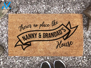 There's No Place Like Nanny And Grandad's House - Personalized Family Mat - Custom Coir Doormat - Housewarming Gift