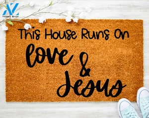 This House Runs Love and Jesus Doormat Drink Beer Doormat Family Doormat Porch Decor Housewarming Doormat