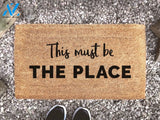 This Must Be The Place Doormat - Funny Doormat - Talking Heads Fan - Welcome Mat - Custom Doormat - Door Mat -