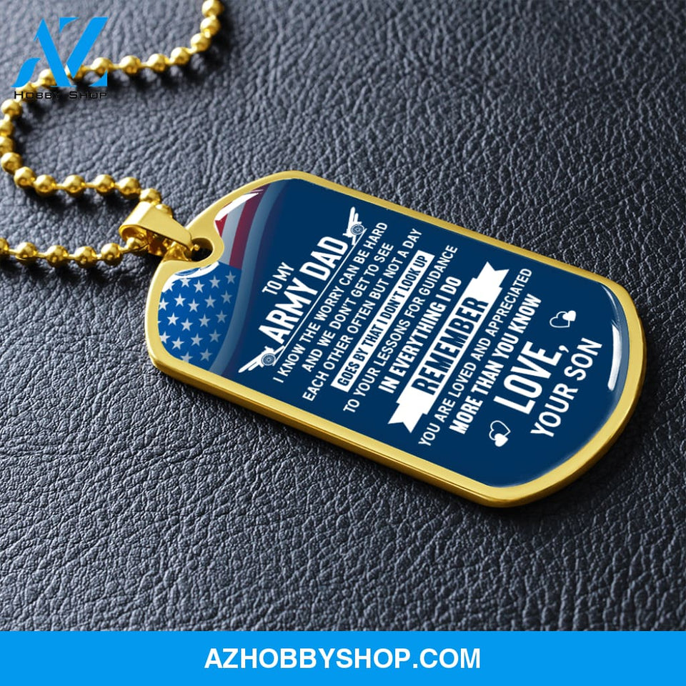 To My Army DAD - Graphical Dog Tag & Ball chain (steel)