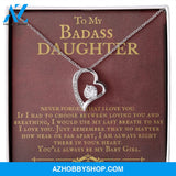 To My Badass Daughter You'll Always Be My Baby Girl Forever Love Necklace