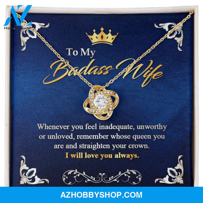 To My Badass Wife - Queen - Love Knot Necklace