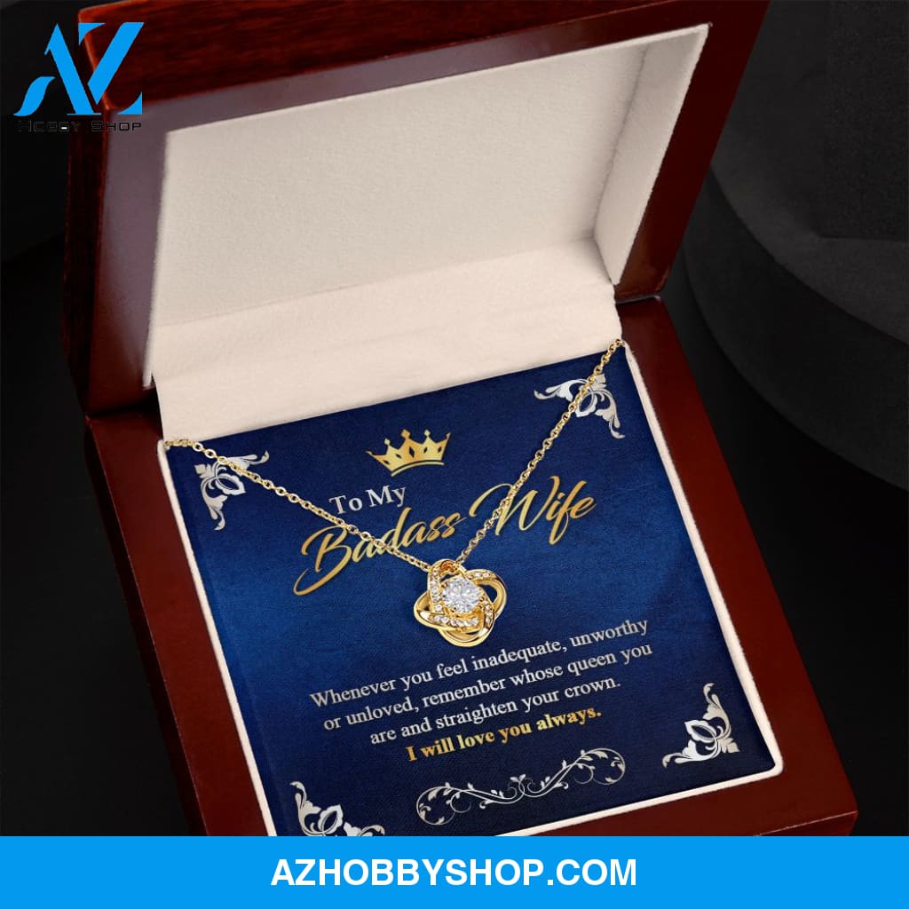 To My Badass Wife - Queen - Love Knot Necklace