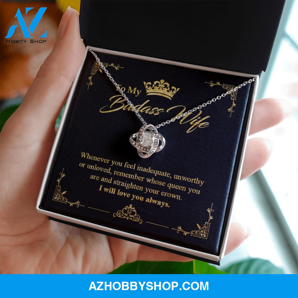 To My Badass Wife - Queen - Love Knot Necklace