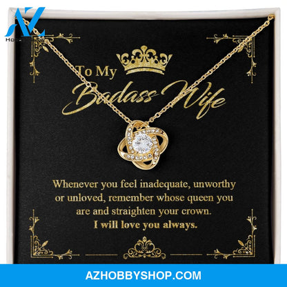 To My Badass Wife - Queen - Love Knot Necklace