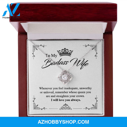 To My Badass Wife - Queen - Love Knot Necklace