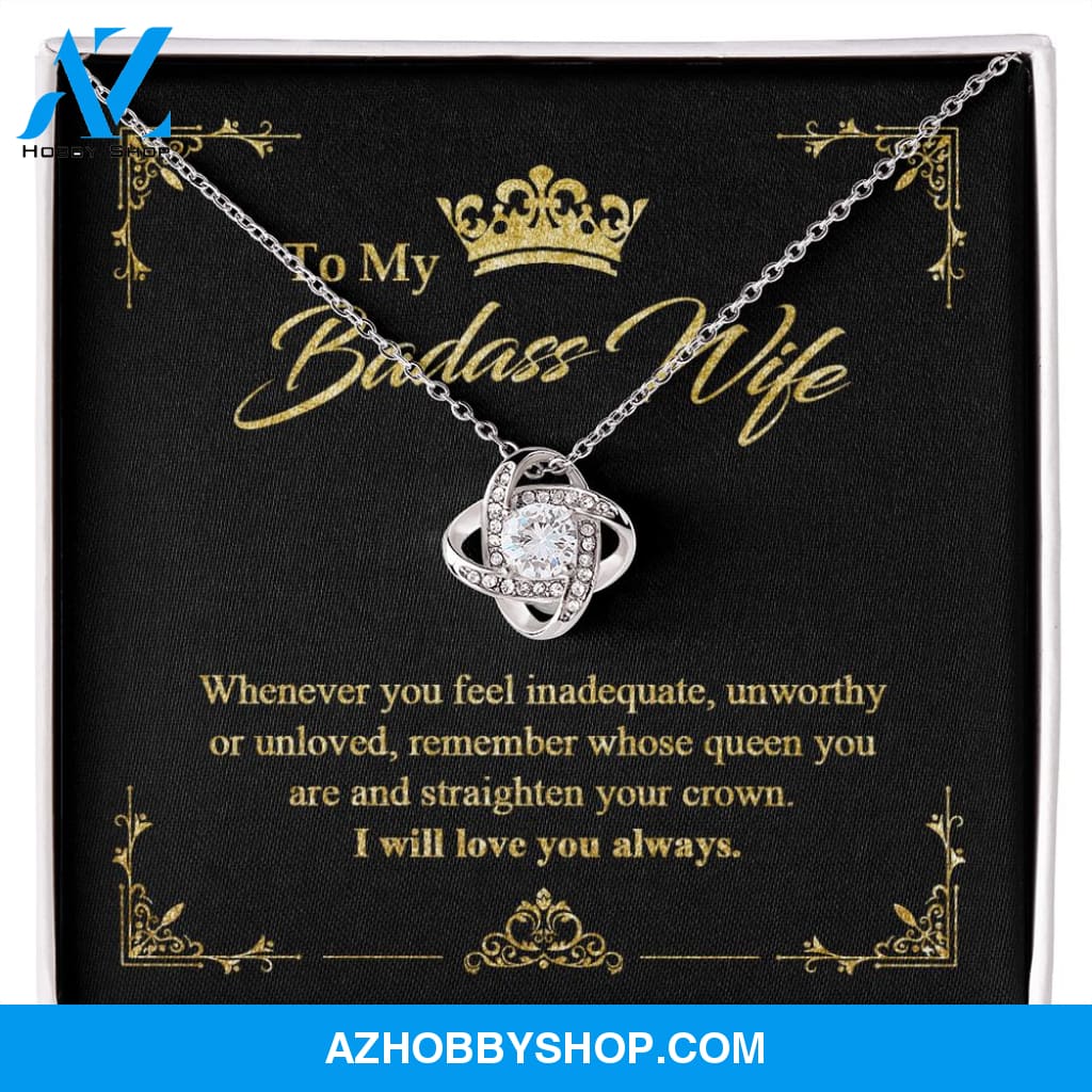 To My Badass Wife - Queen - Love Knot Necklace