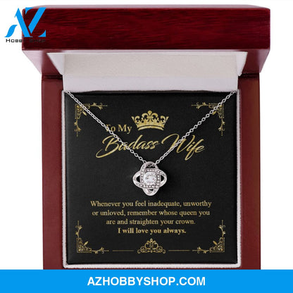 To My Badass Wife - Queen - Love Knot Necklace