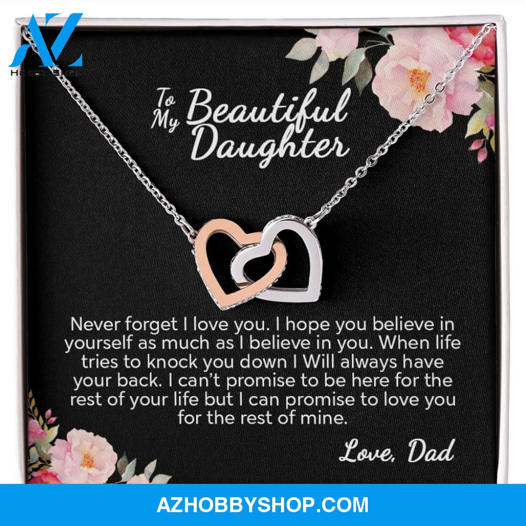 To My Beautiful Daughter From Dad | I Can Promise | Interlocking Hearts Necklace
