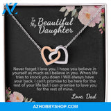 To My Beautiful Daughter From Dad | I Can Promise | Interlocking Hearts Necklace