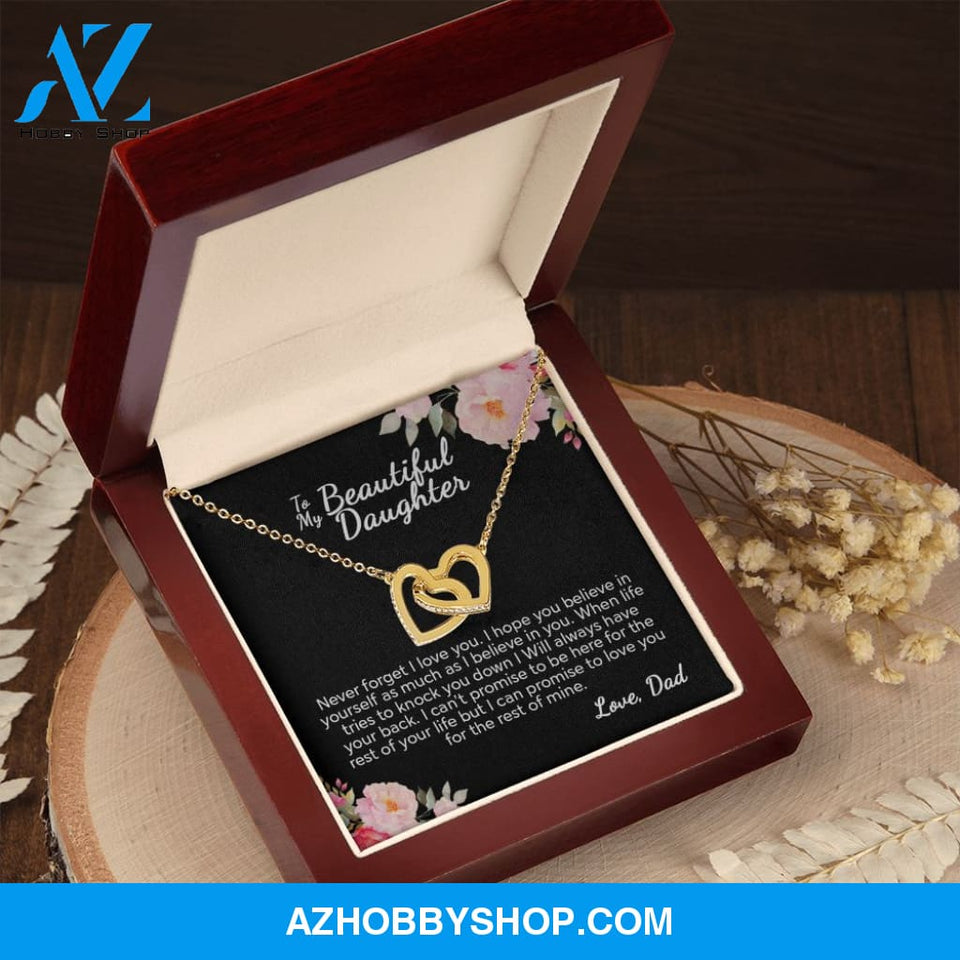 To My Beautiful Daughter From Dad | I Can Promise | Interlocking Hearts Necklace