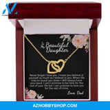To My Beautiful Daughter From Dad | I Can Promise | Interlocking Hearts Necklace