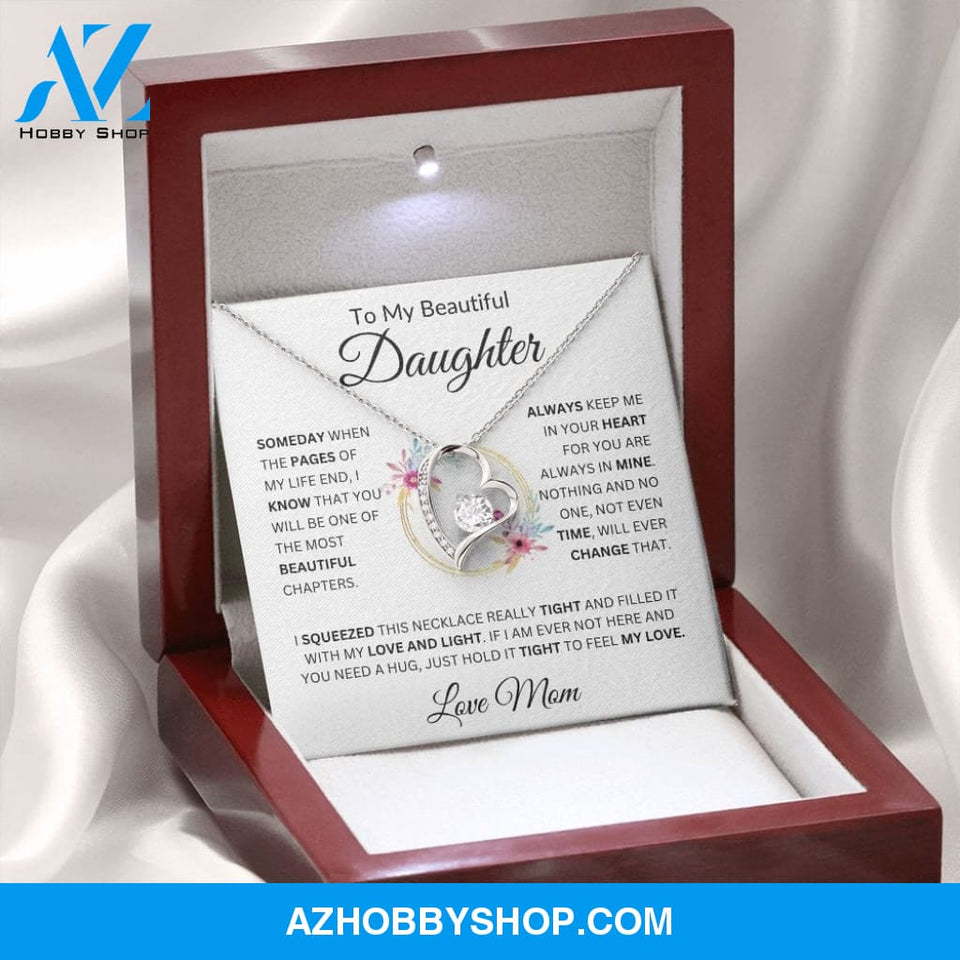 To My Beautiful Daughter "Most Beautiful Chapters Love Mom" Heart Necklace