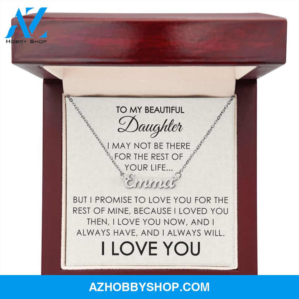 To My Beautiful Daughter - Personalized Necklace - I Love You