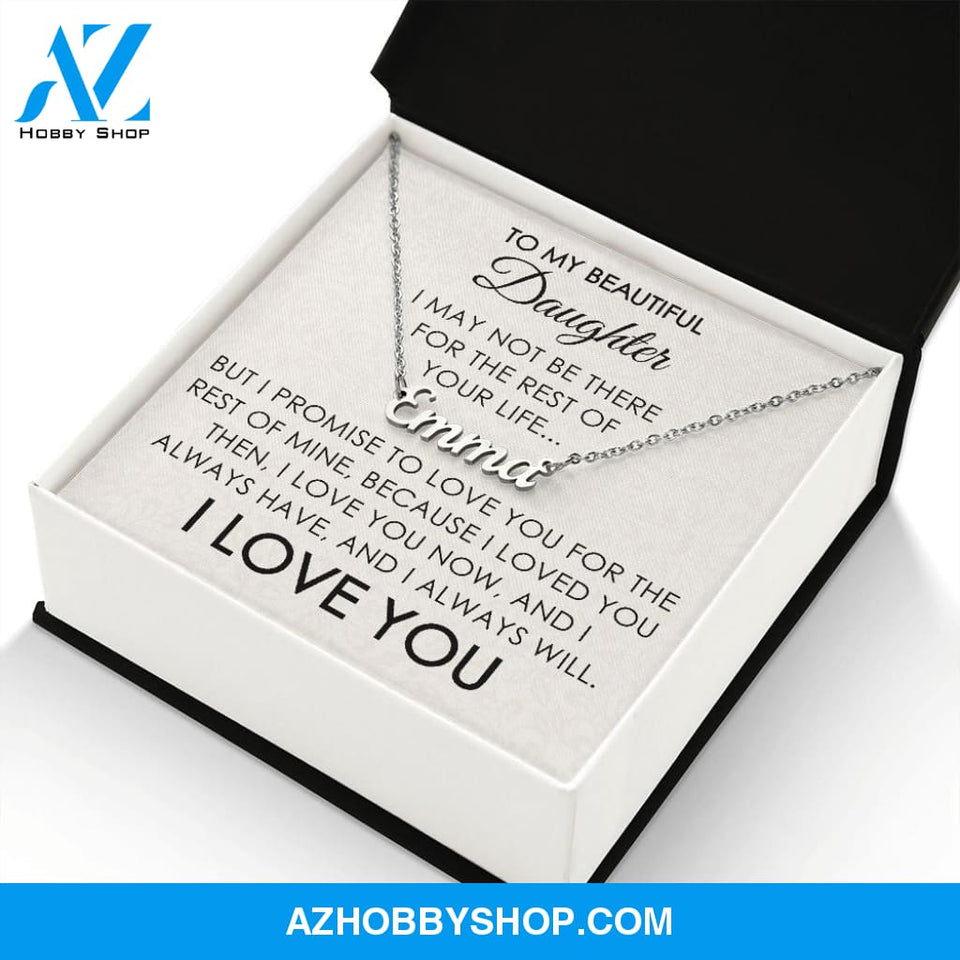 To My Beautiful Daughter - Personalized Necklace - I Love You