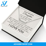 To My Beautiful Daughter - Personalized Necklace - I Love You
