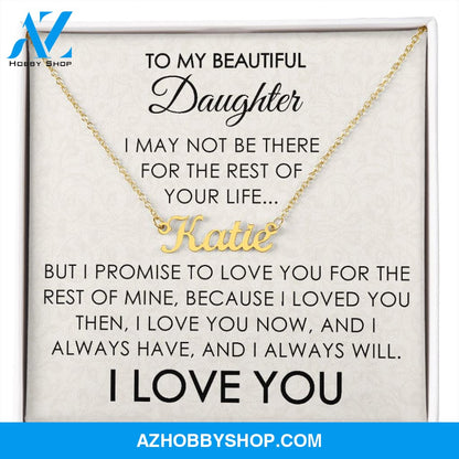 To My Beautiful Daughter - Personalized Necklace - I Love You