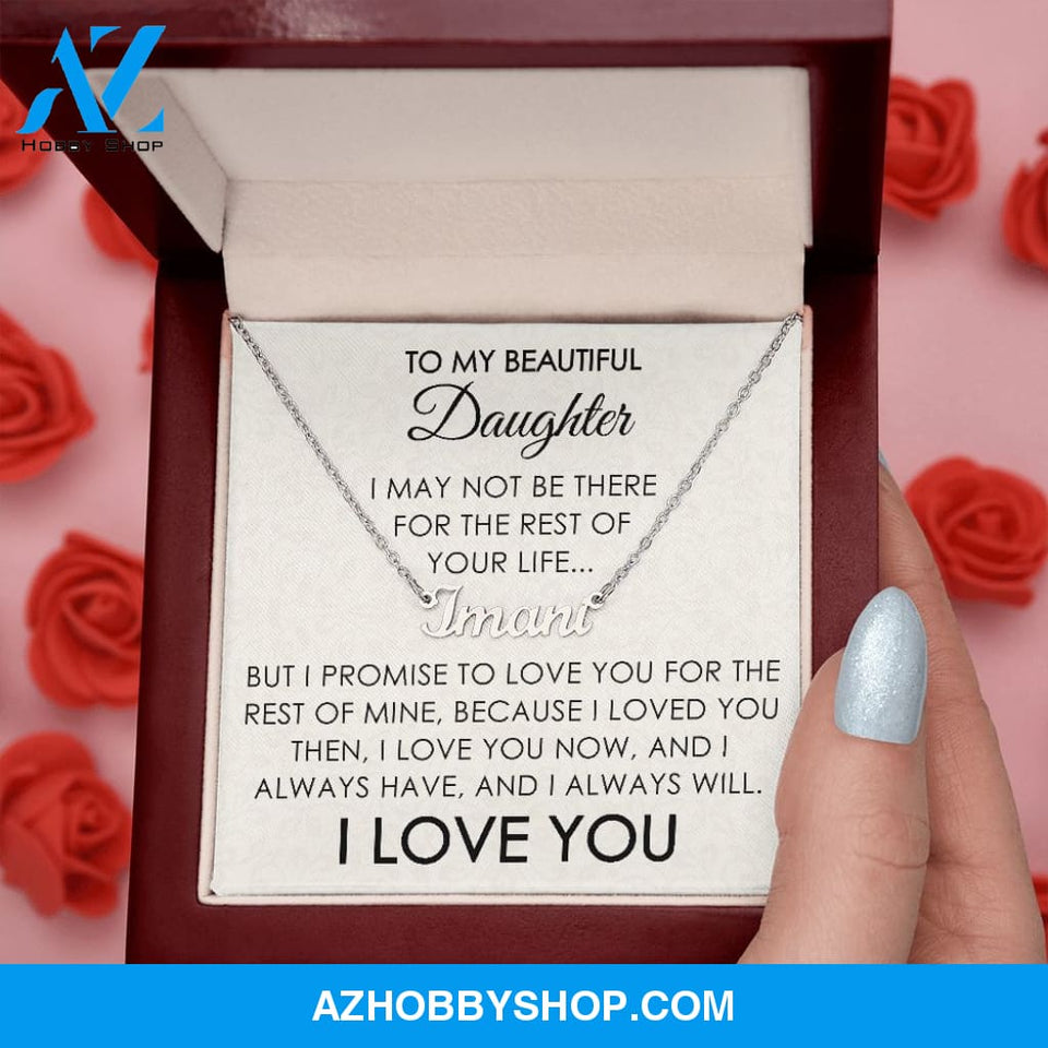 To My Beautiful Daughter - Personalized Necklace - I Love You