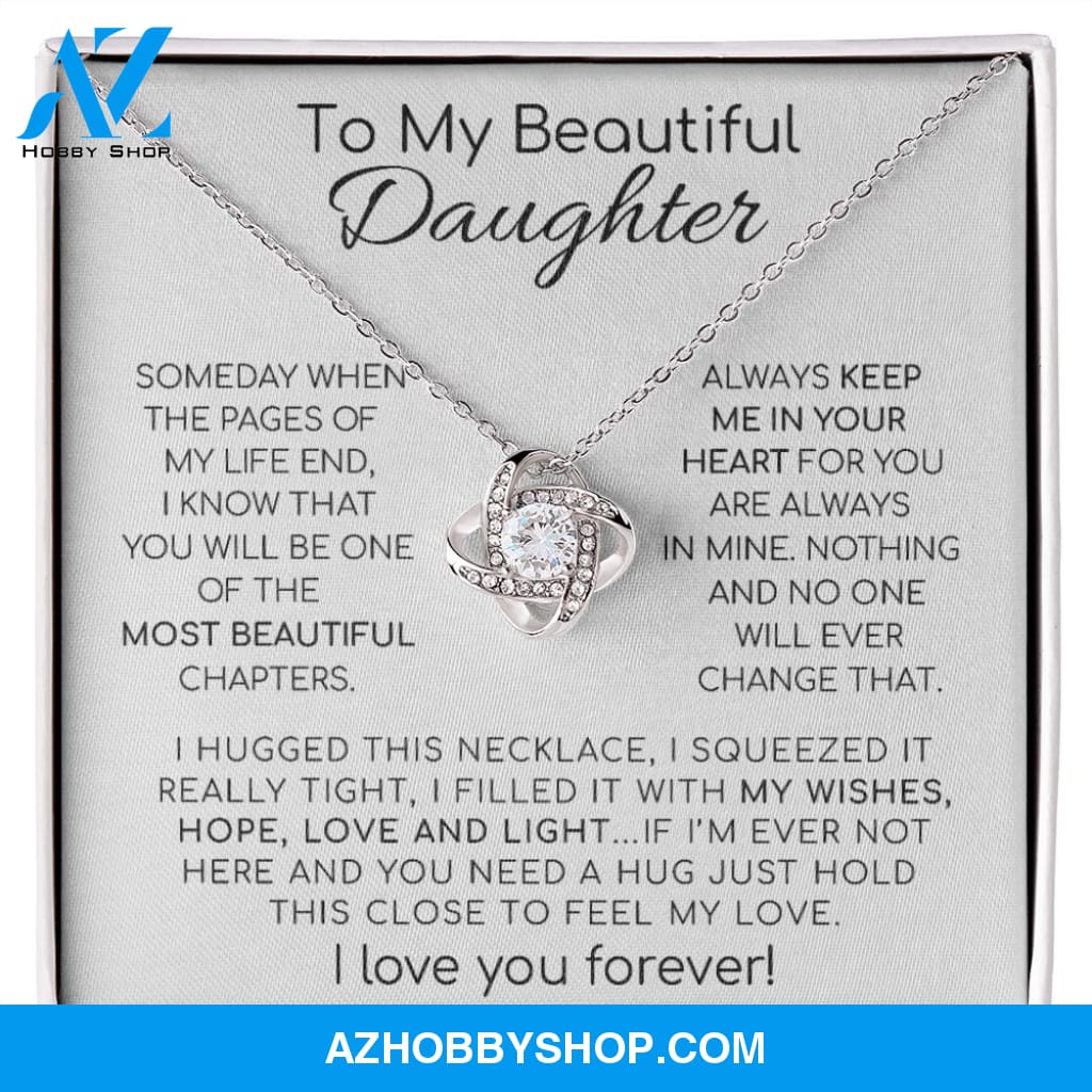 To My Beautiful Daughter | The Most Beautiful Chapters | Love Knot Necklace