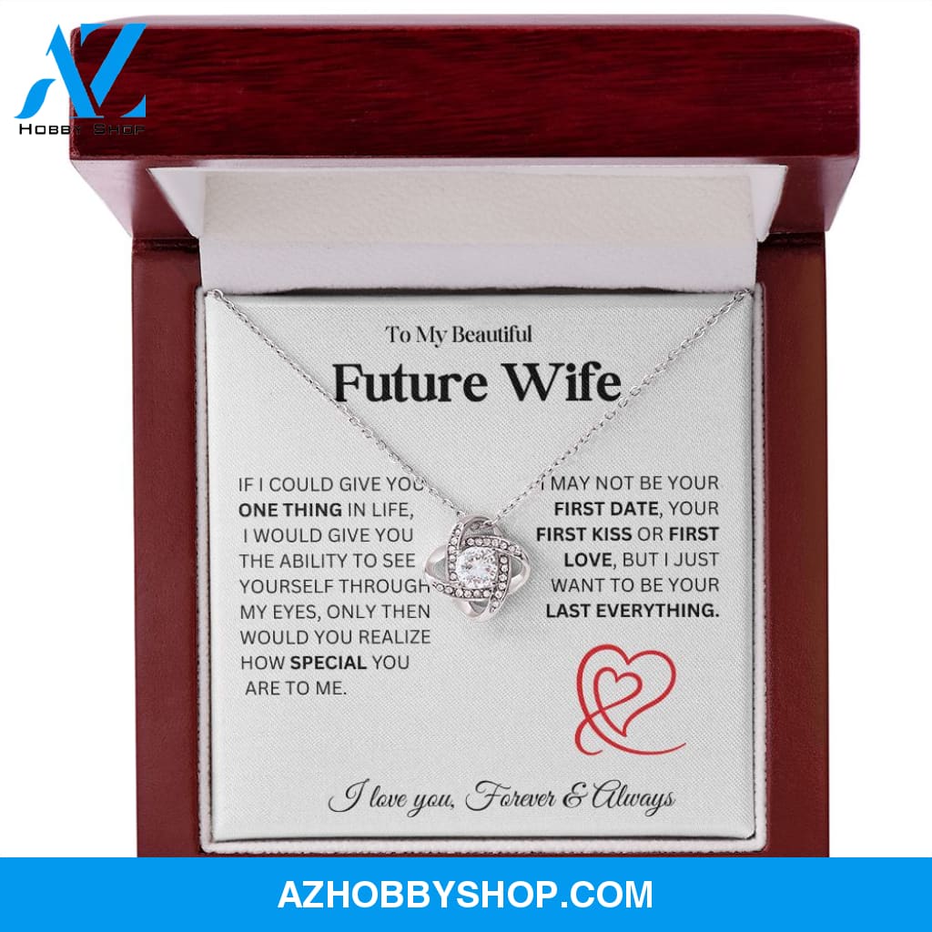 To My Beautiful Future Wife - Love Knot Necklace