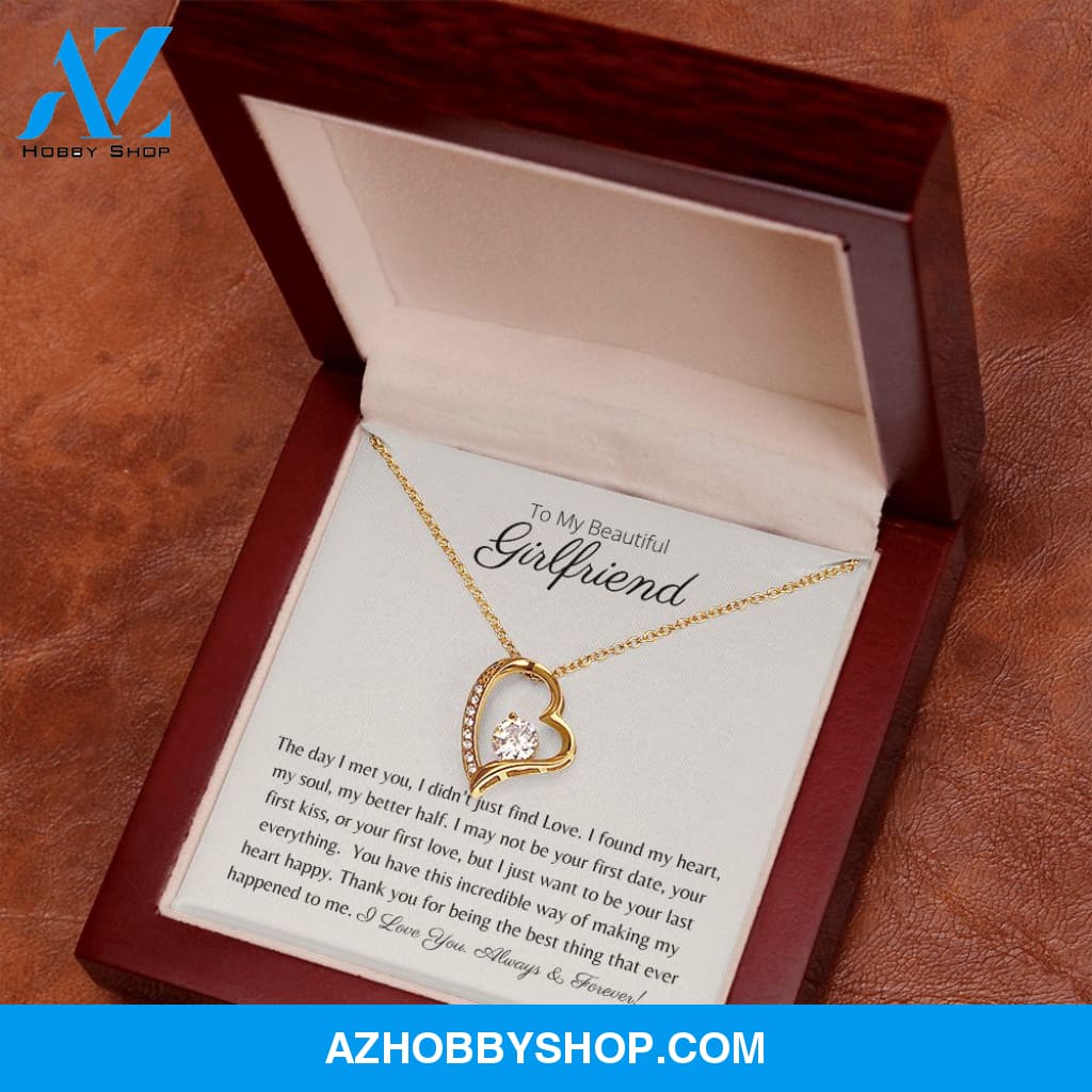 To My Beautiful Girlfriend - My Heart, My Soul, My Better Half - Forever Love Necklace