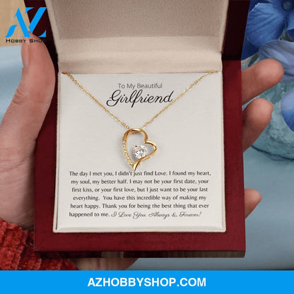 To My Beautiful Girlfriend - My Heart, My Soul, My Better Half - Forever Love Necklace