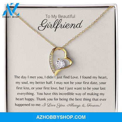 To My Beautiful Girlfriend - My Heart, My Soul, My Better Half - Forever Love Necklace